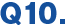 質問10