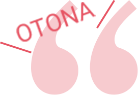 OTONA